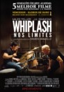 Whiplash - Nos Limites
