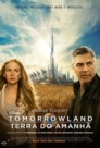 Tomorrowland - A Terra do Amanhã